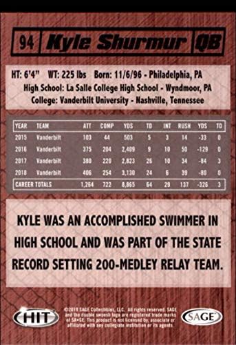 2019. Sage Hit Premier Nacrt High Series 94 Kyle Shurmur RC Rookie Vanderbilt Football Trading Card